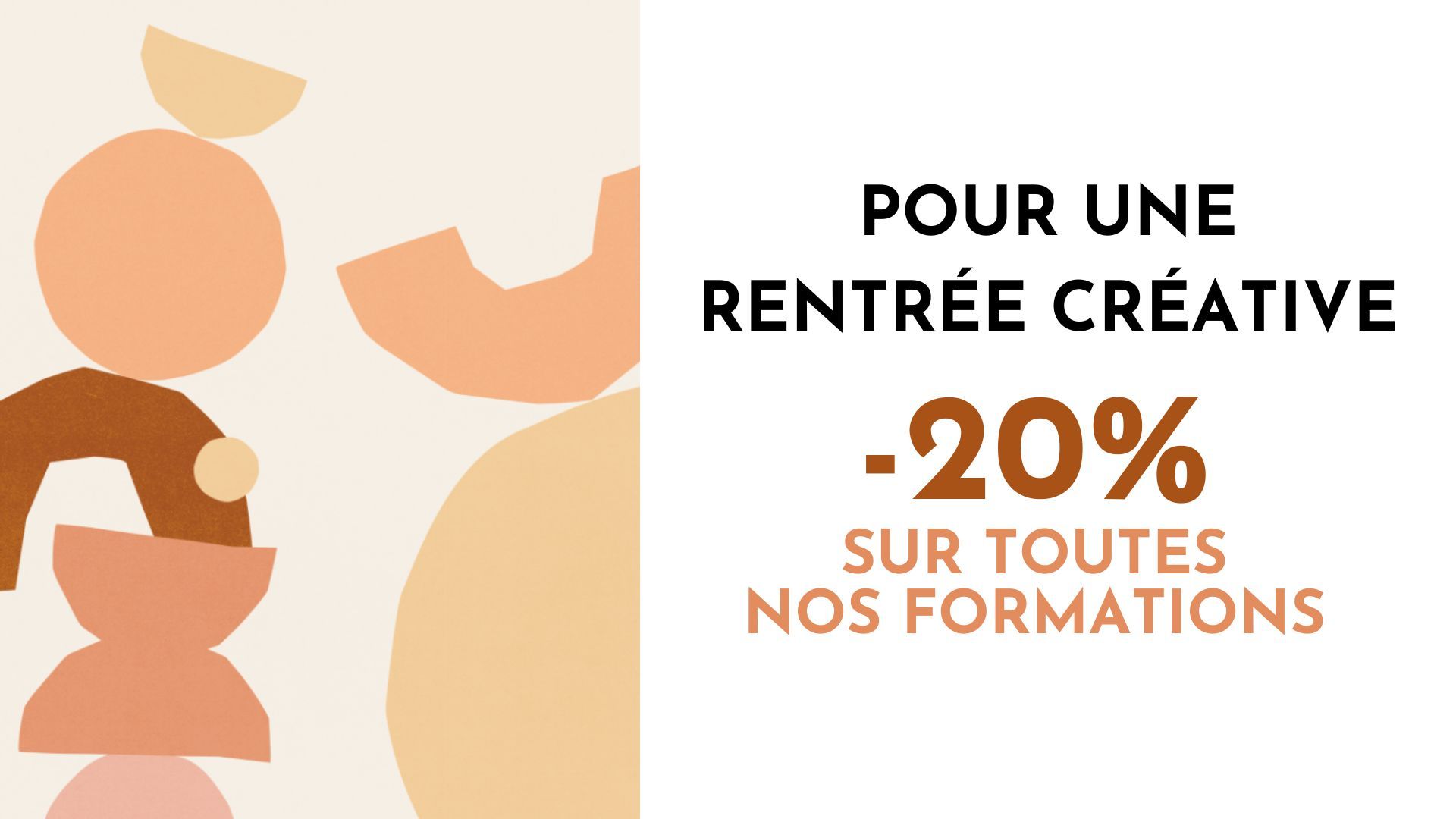 -20% SUR TOUTES NOS FORMATIONS